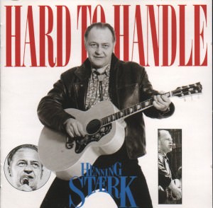 Henning Stærk - Hard To Handle